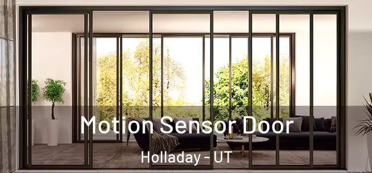 Motion Sensor Door Holladay - UT