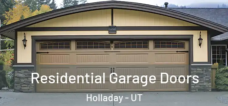  Residential Garage Doors Holladay - UT