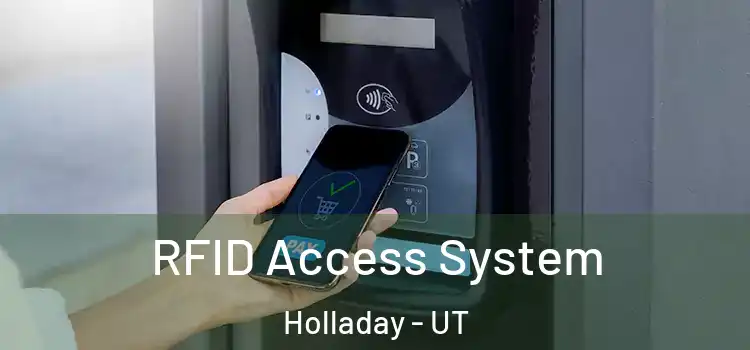 RFID Access System Holladay - UT
